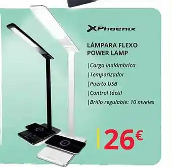 Phoenix lámpara flexo power lamp