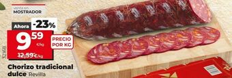 Maxi Dia Chorizo revilla oferta