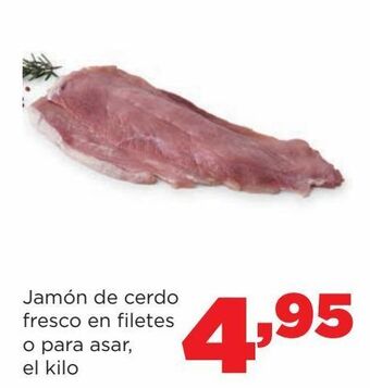 Alimerka Jamón de cerdo fresco en filetes o para asar, el kilo oferta