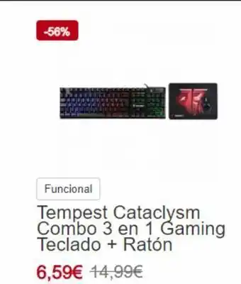 PC Componentes -56% funcional tempest cataclysm combo 3 en 1 gaming teclado + ratón 6,59€ 14,99€ oferta