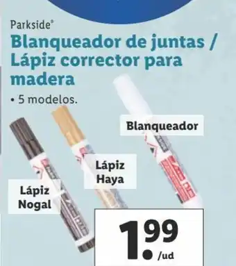Lidl Parkside Blanqueador de juntas/ Lápiz corrector para madera oferta