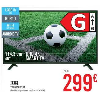 Carrefour TD Systems TV K45DLJ12US oferta