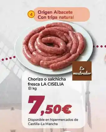 Carrefour Chorizo O Salchicha Fresca La Ciselia oferta