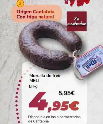 Carrefour Meli Morcilla De Freír oferta