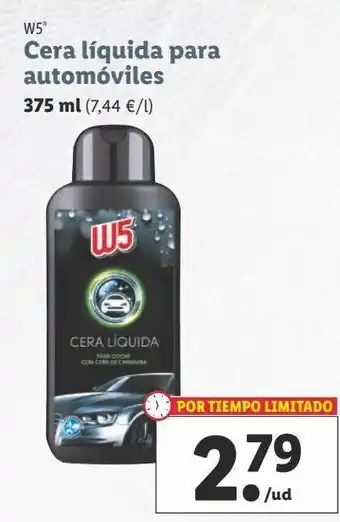 Lidl Cera para coche w5 oferta