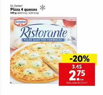 Lidl Dr. Oetker Pizza 4 Quesos 340g oferta