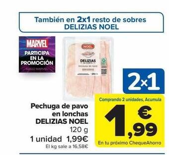 Carrefour Pechuga de pavo en lonchas delizias noel oferta