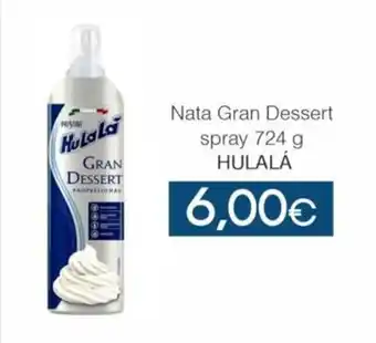 SPAR Lanzarote Nata Gran Dessert spray 724 g Hulalá oferta