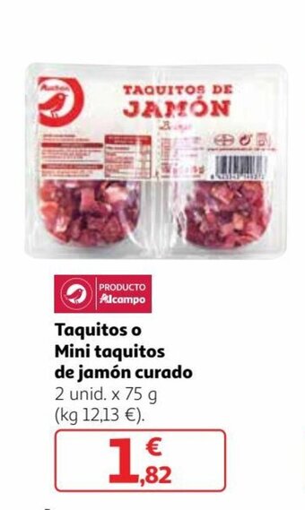 Alcampo Taquitos o mini taquitos de jamón curado oferta