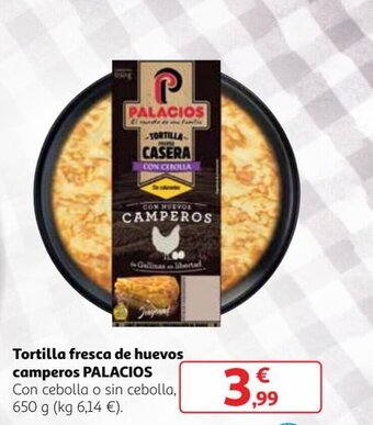 Alcampo PALACIOS tortilla fresca de huevos camperos oferta