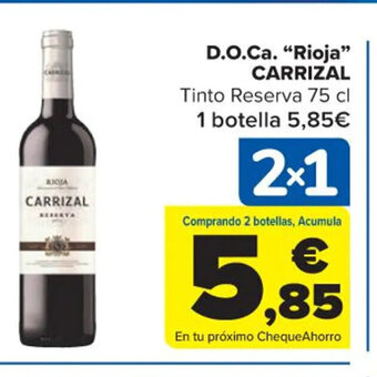 Carrefour Market Carrizal D.O Ca Rioja oferta