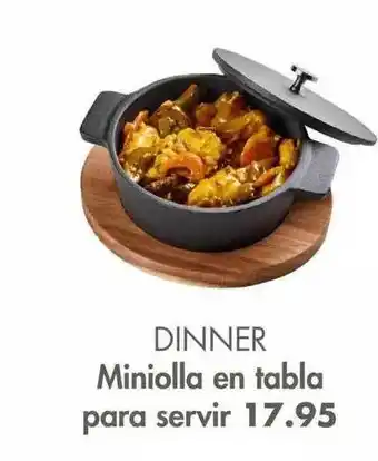 Dinner miniolla en tabla para servir