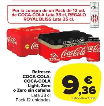 Carrefour Market Refresco coca-cola coca-cola o zero sin cafeína lata pack 12 oferta