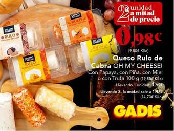 Gadis Queso rulo de cabra oh my cheese! oferta