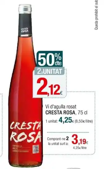 Condis Vi D'Agulla Rosat Cresta Rosa oferta
