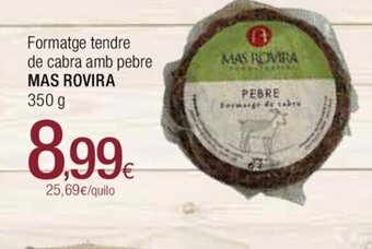 Condis Formatge Tendre De Cabra Amb Pebre Mas Rovira oferta