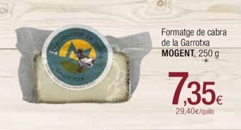 Condis Formatge De Cabra De La Garrotxa Mogent oferta