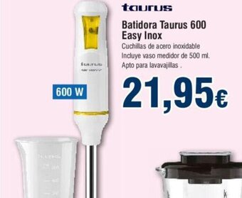 FROIZ Batidora Taurus 600 Easy Inox oferta