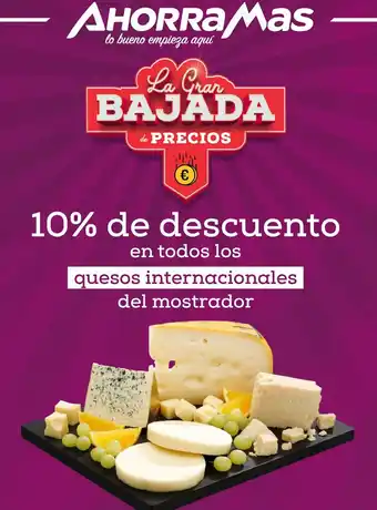 AhorraMas La Gran Bajada quesos internacionales oferta