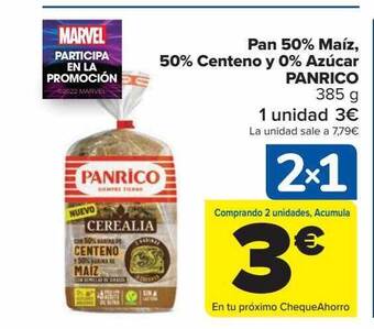 Carrefour Pan 50% maíz 50% centeno y 0% azúcar panrico oferta