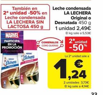 Carrefour 2a unidad -50% leche condensada la lechera original o desnatada oferta