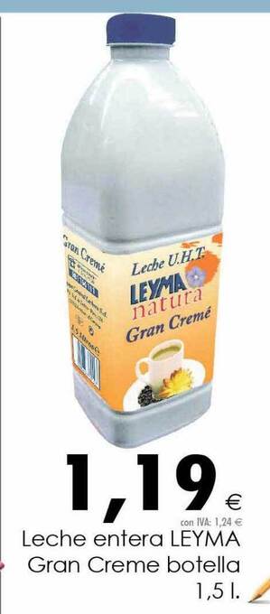 Cash Ifa Leche entera leyma gran creme botella oferta