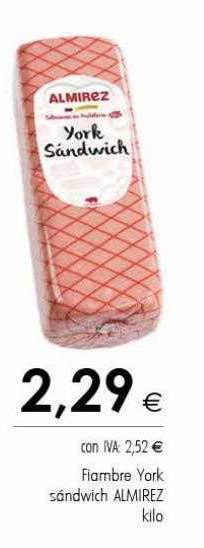 Cash Ifa Fiambre york sándwich almirez kilo oferta