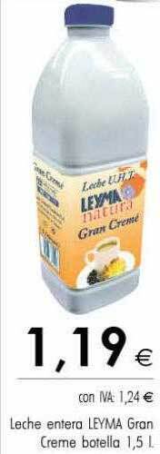 Cash Ifa Leche entera leyma gran creme botella oferta