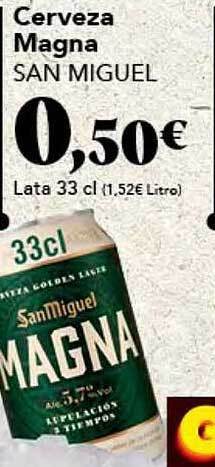 Gadis Cerveza magna san miguel oferta