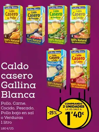 AhorraMas Gallina Blanca Caldo casero 1 litro oferta