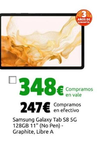 CeX Samsung galaxy tab s8 5g 128gb 11" (no pen) - graphite, libre a oferta
