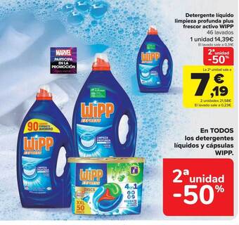 Carrefour 2a unidad -50% detergente líquido limpieza profunda plus frescor activo wipp oferta