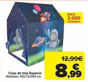 Carrefour Casa de tela espacio oferta