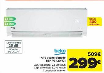 Carrefour Beko aire acondicionado behpg 120 121 oferta