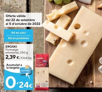 Caprabo Queso emmental eroski oferta