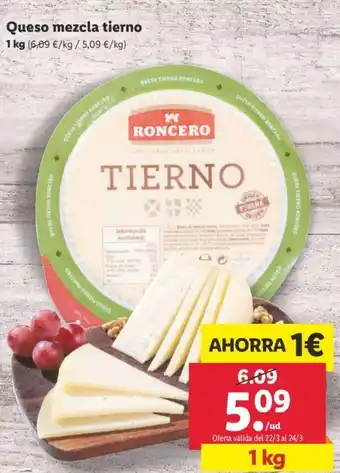 Lidl Roncero Queso mezcla tierno 1 kg oferta