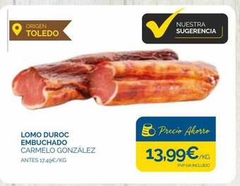 Supermercados La Despensa Lomo duroc embuchado carmelo gonzález oferta