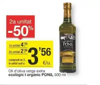 BonpreuEsclat 2a unitat -50% oli d'oliva verge extra ecologic i organic pons oferta