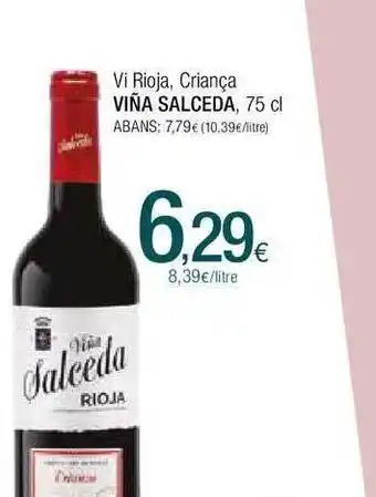 Condis Vi rioja crainça viña salceda oferta