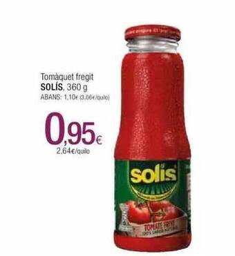 Condis Tomàquet fregit solís oferta