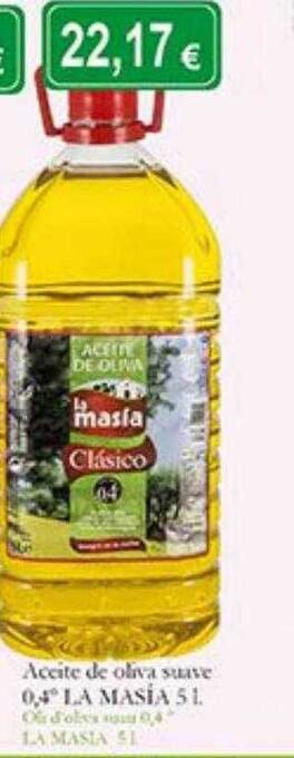 Supermercados Bip Bip Aceite de oliva suave 0.4° la masía oferta