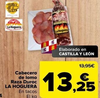 Carrefour Cabecero de lomo raza duroc la hoguera oferta