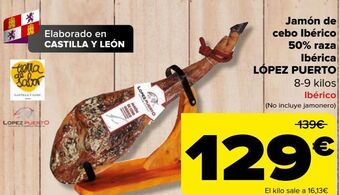 Carrefour Jamón de cebo ibérico 50% raza ibérica lópez puerto oferta