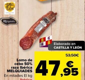 Carrefour Lomo de cebo 50% raza ibérica melquiades oferta