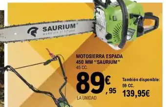 E.Leclerc Motosierra Espada 450 MM "Saurium" oferta