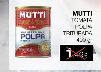 Plusfresc Mutti tomata polpa triturada oferta