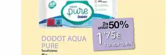 Plusfresc 2a unitat 50% dodot aqua pure tovalloletes oferta