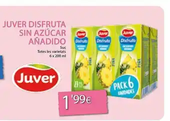 Plusfresc Juver disfruta sin azúcar añadido suc oferta