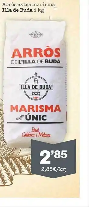 Sorli Arròs extra marisma illa de buda oferta