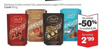 Sorli 2a unitat -50% bombons lindor cornet llet, assortiment, negre 70% o caramel salat lindt oferta